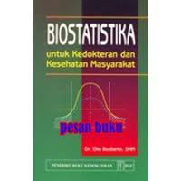 Image of Biostatistika: Untuk Kedokteran dan Kesehatan Masyarakat