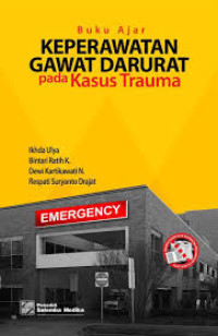 Image of Buku Ajar Keperawatan Gawat Darurat Pada Kasus Trauma