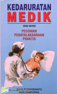 Image of Kedaruratan Medik:  Pedoman Penatalaksana Praktis
