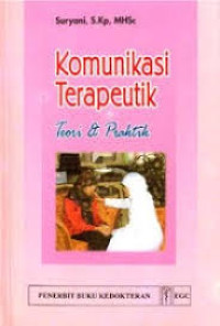 Image of Komunikasi Terapeutik:  Teori & Praktik