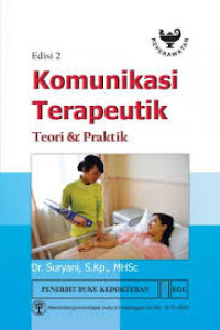 Image of Komunikasi Terapeutik:  Teori & Praktik Edisi 2