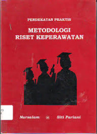 Image of Pendekatan Praktis Metodologi Riset Keperawatan